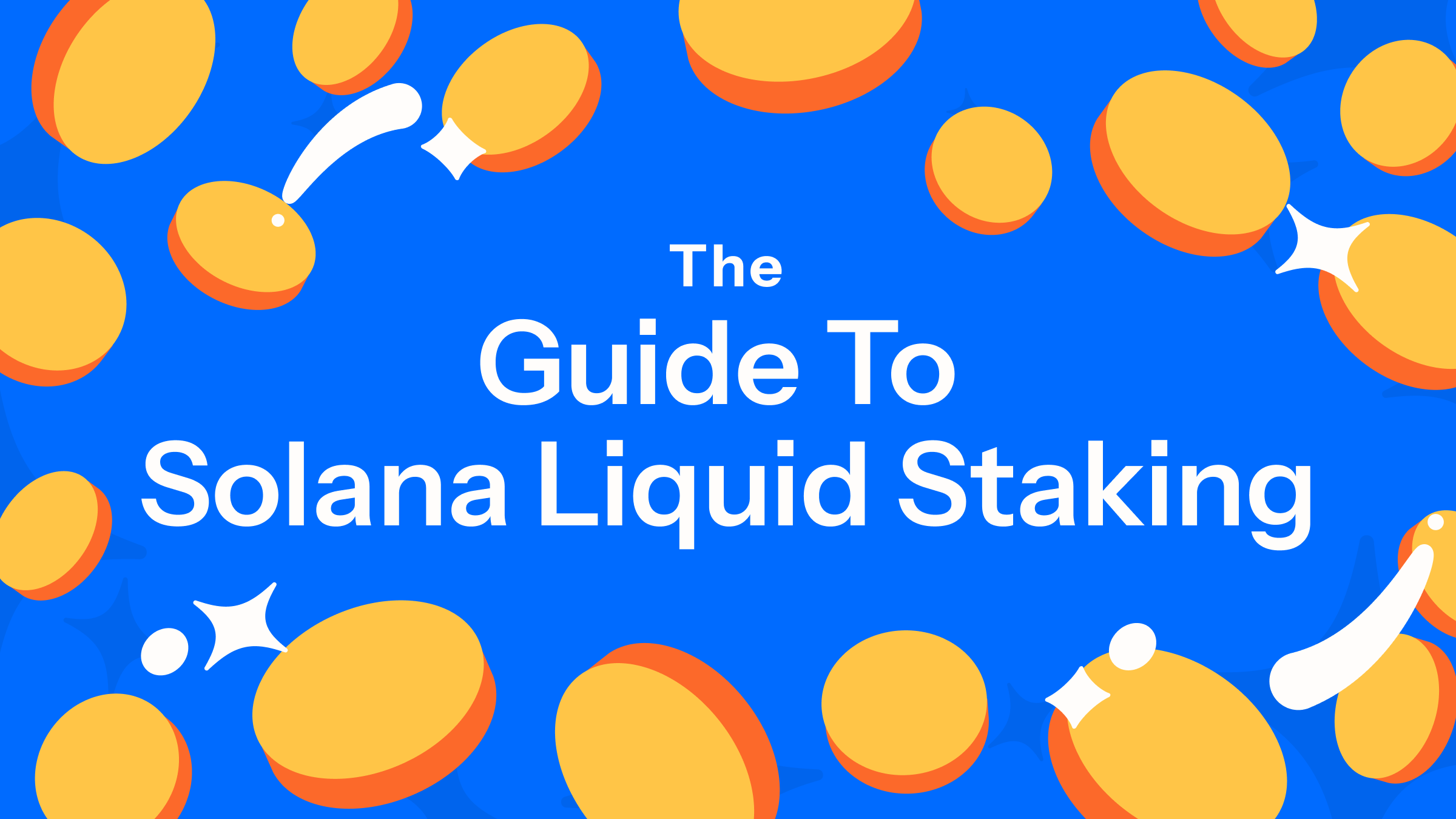 The Ultimate Guide to Solana Liquid Staking 2025